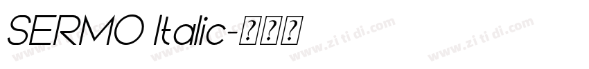 SERMO Italic字体转换 SERMO Italic字体转换